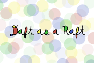 Daft As a Raft Font: Real Branding Design Notes