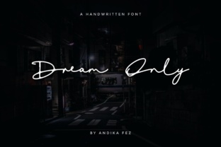 Dream Only Font: A Handwritten Script for Makers