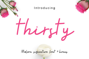Thirsty Font: Authentic Script for Editorial Design