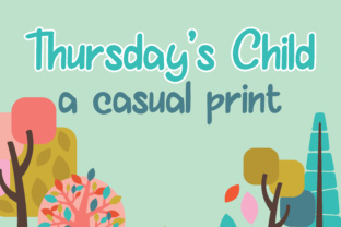 Thurday s Child Font for Charming Craft Projects